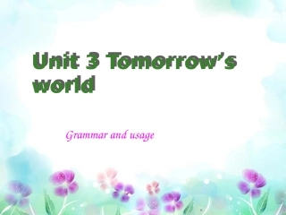 江苏省徐州市高中英语-Unit3-Grammar-and-usage课件-牛津译林版必修4