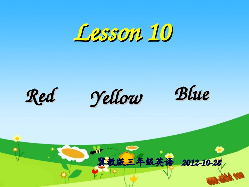 Lesson-10--Red-Yellow-Blue-Green_第1页