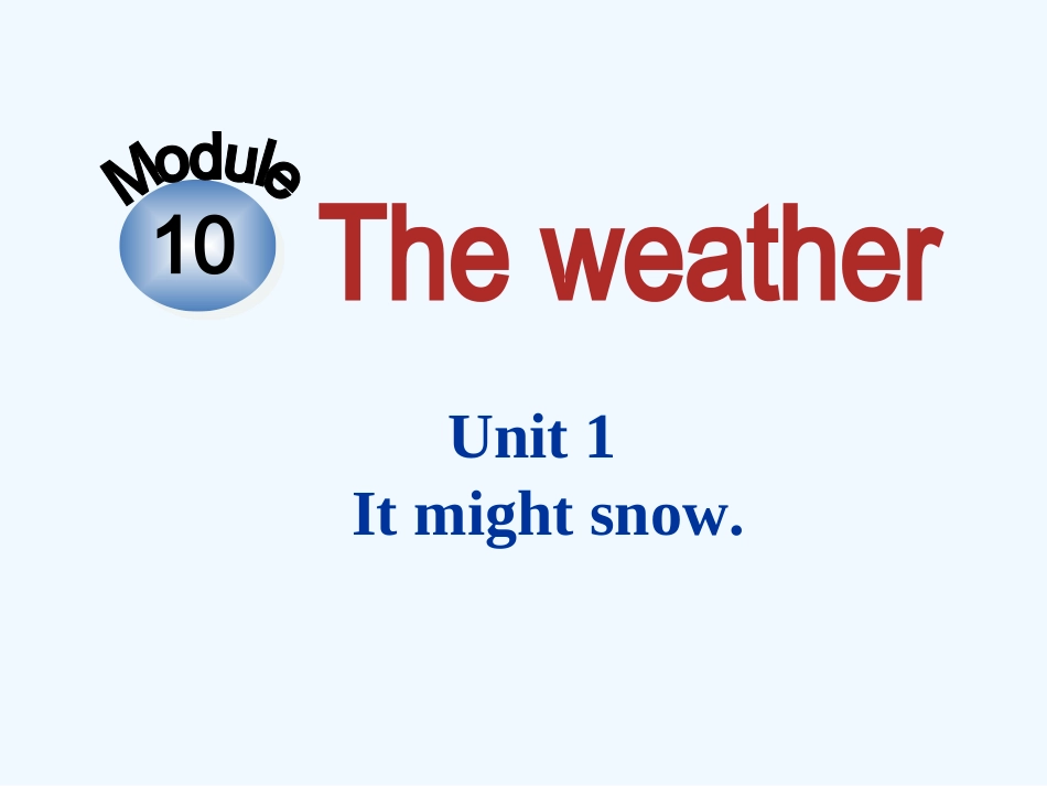 Module-10-The-weather-Unit-1_第1页