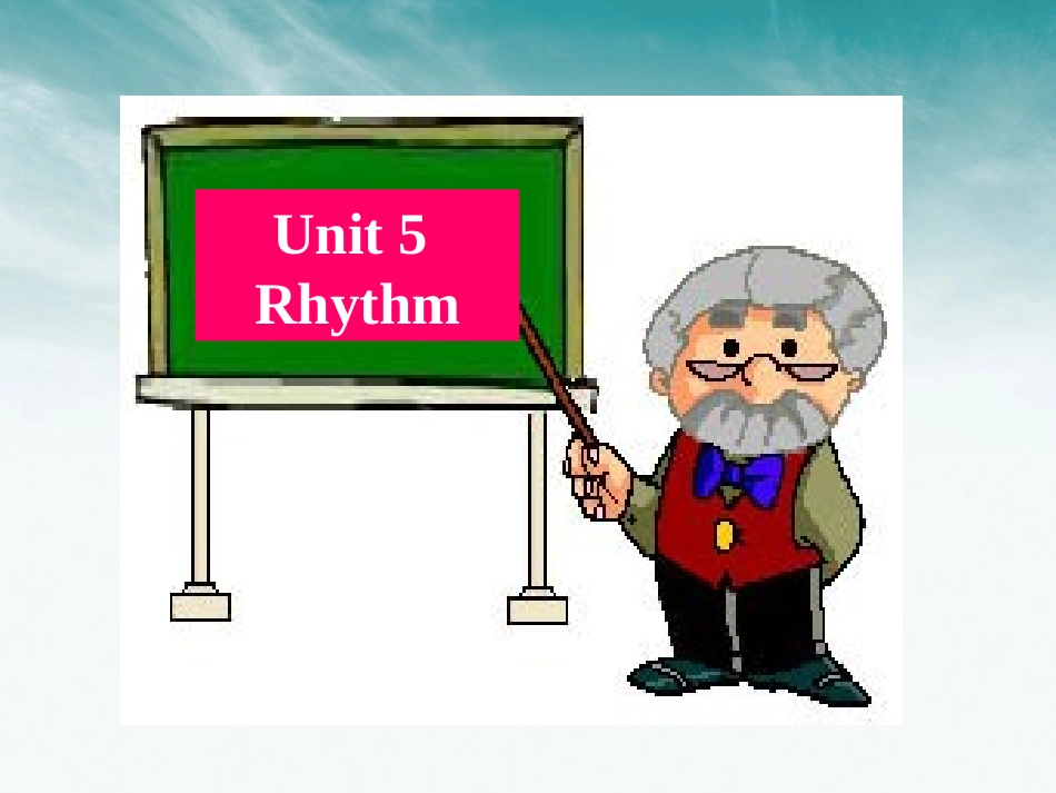 2012届高考英语第一轮复习-Unit5-Rhythm课件-北师大版必修2_第1页