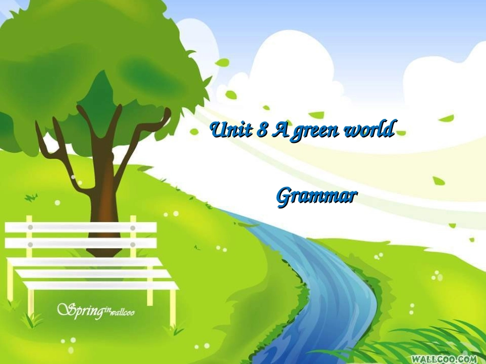 八年级下册unit8Grammar_第1页