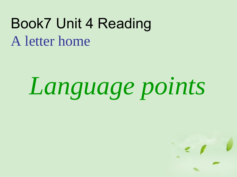 高一英语《Unit4-Language-points》课件-新人教版_第1页