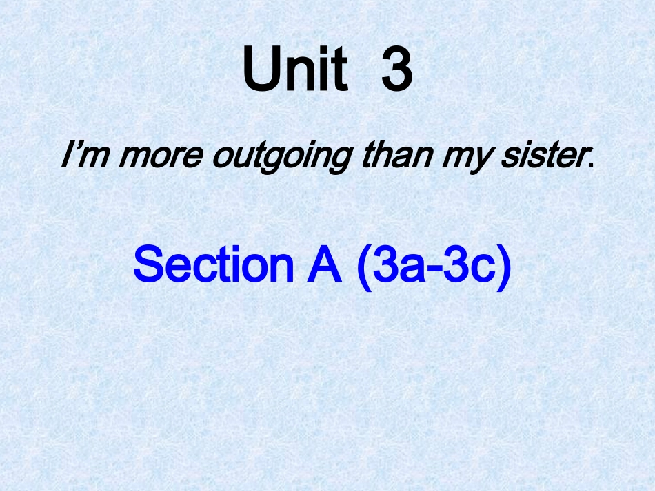 Unit3SectionA(3a-3c)_第1页