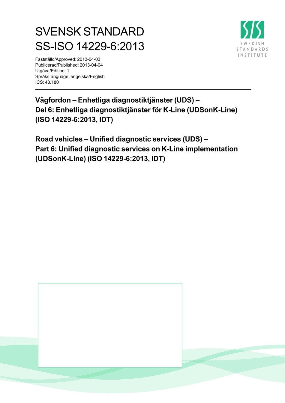 ISO14229-6-2013 UDSonK-Line英文完整原版_第1页
