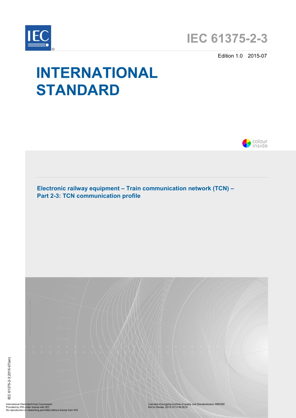 IEC61375-2-3-2015Electronicraiwayequipment.Traincommunicationnetwork(TCN).Part2-3_TCNcomm原版完整文件_第1页