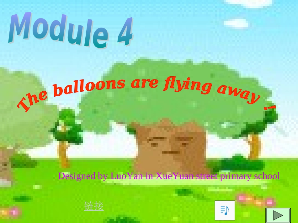 外研社三起点（陈琳主编）六年级下册Module4Unit1Theballoonsareflyingway!_第1页