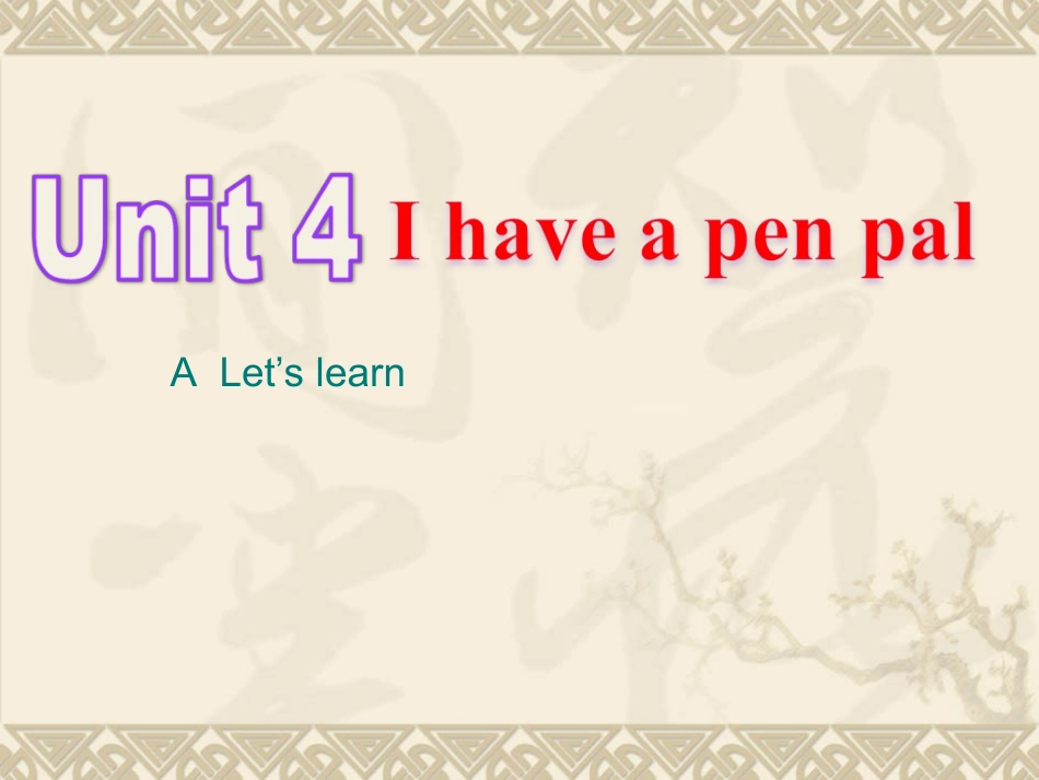 人教PEP版英语六上《Unit4Ihaveapenpal》PPT课件Alet'learn_第2页