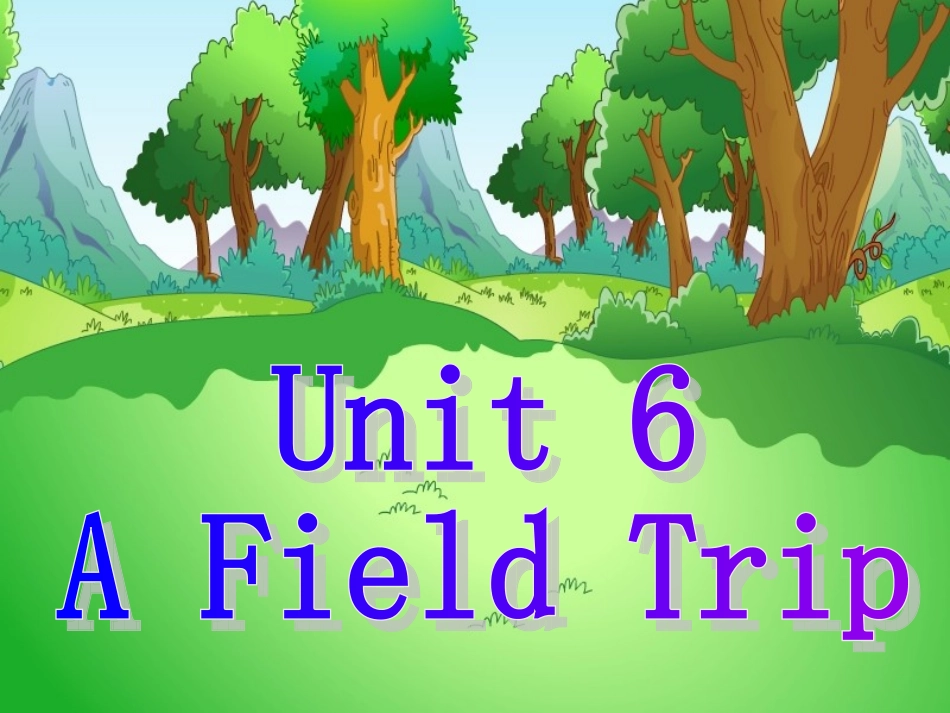 五年级英语下册Unit6AFieldTripLet'slearn第一课时课件_第1页