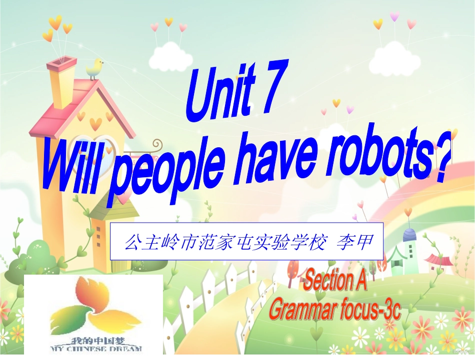 新目标英语八年上册unit7willpeoplehaverobots？_第1页