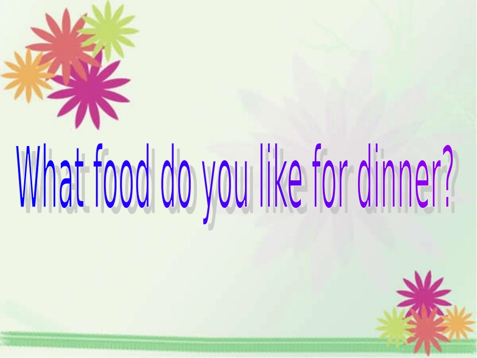 五年级Unit8课件_第3页