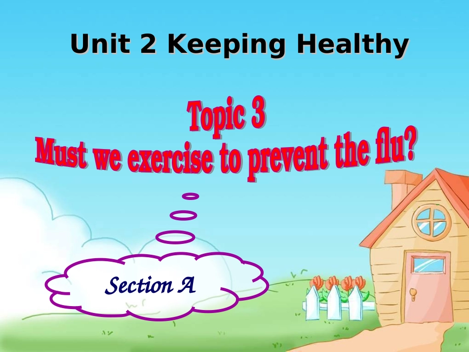 仁爱版英语八年级上册Unit2Topic3SectionA_第1页