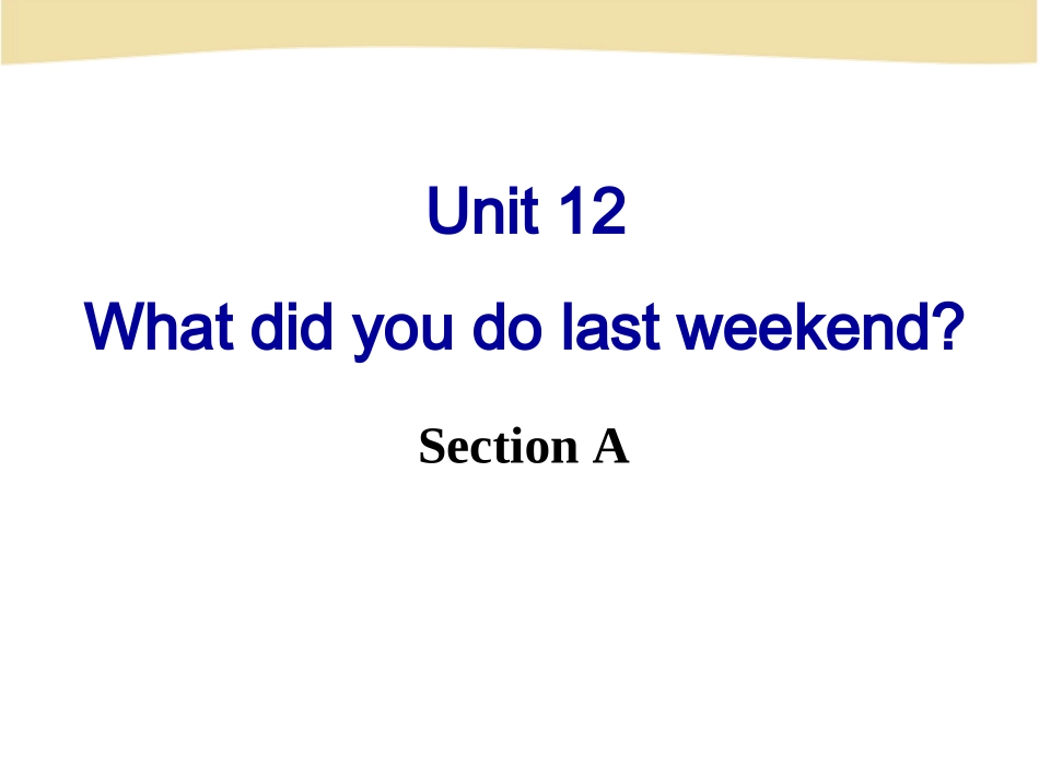 七年级下册Unit12SectionA_第2页