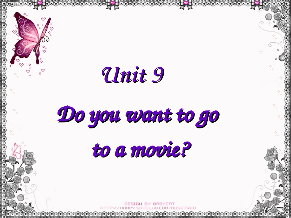 新目标英语七年级上册_Unit_9_Do_you_want_to_go_to_a_movie？完整课件[1]_第1页