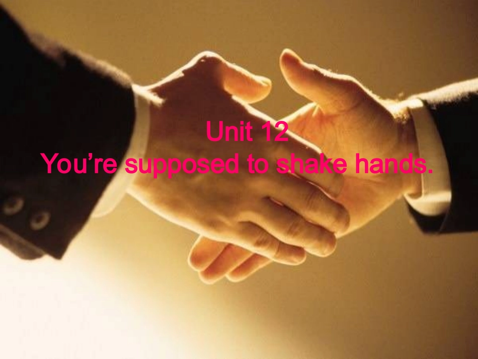 新目标九年级Unit12_第一课时课件(2)_第1页