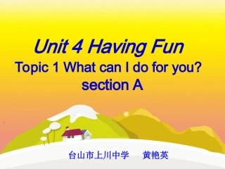 七年级Unit4,Topic1,SectionA课件