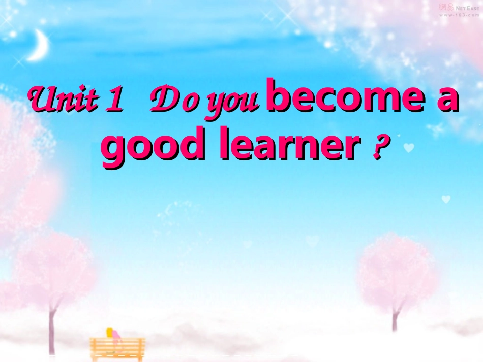 初三上课件_Unit_1__Do_you_BECOMEagoodlearner__第一课时课件_第1页