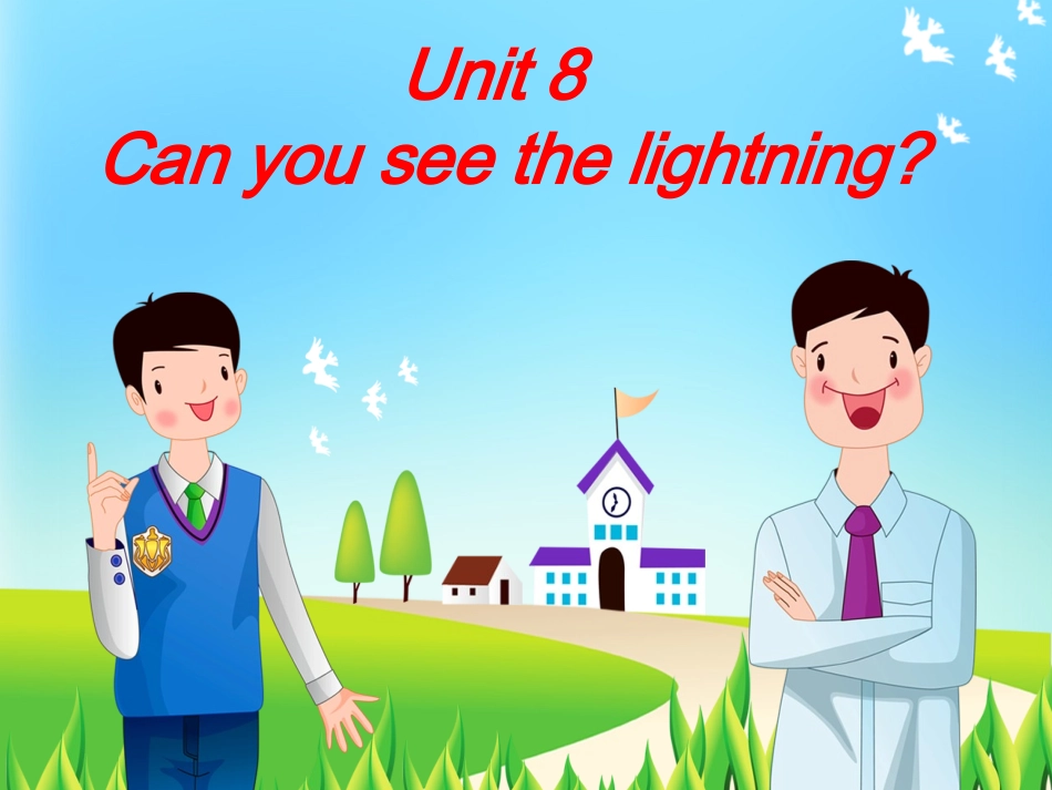 英语六（下）unit8_第1页