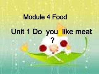 三年级英语下册《Module4_Food_Unit1_Do_you_like_meat》PPT课件(外研版一起)(外研版三起)