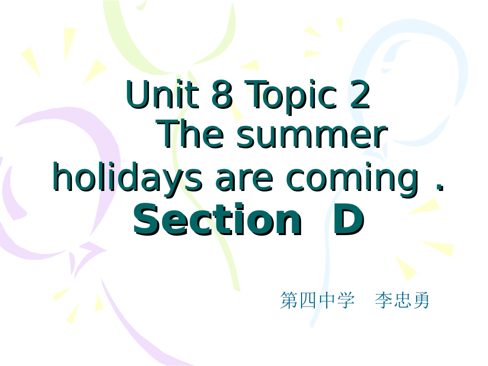 七年级Unit8Topic2SectionD_第1页
