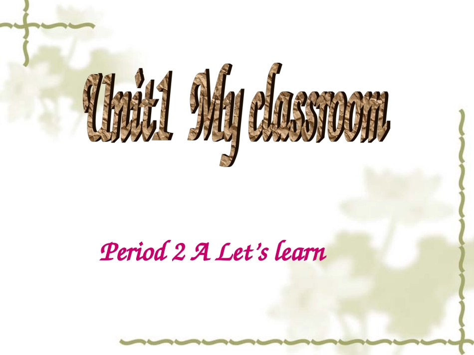 四年级英语上册Unit1MyClassroom第一课时课件_第1页