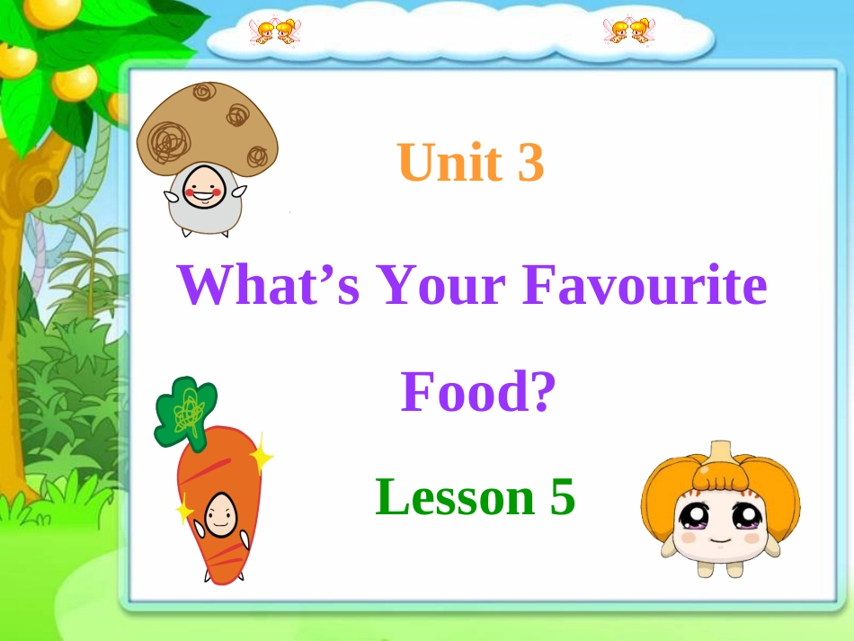 PEP五上unit3What'syourfavouritefoodlesson5_第1页