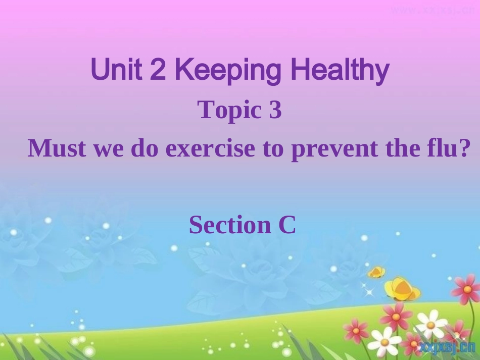 八年级仁爱英语Unit2Topic3SectionC_第1页