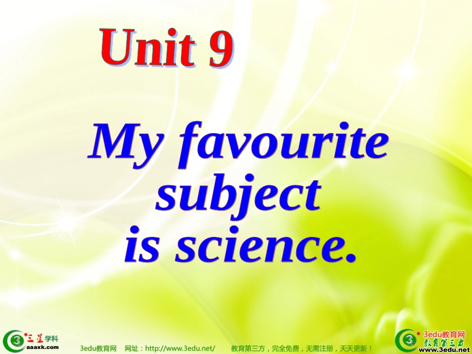 七年级英语Myfavoritesubjectisscience课件_第1页