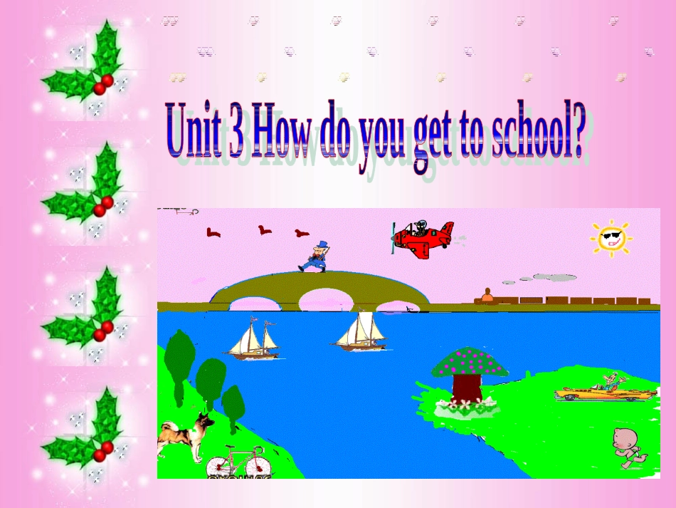 七下unit3HowdoyousectionA1a-1c经修改_第1页