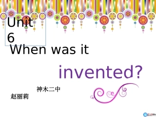 九年级英语上Unit6WhenwasitinventedsectionA23a&4e