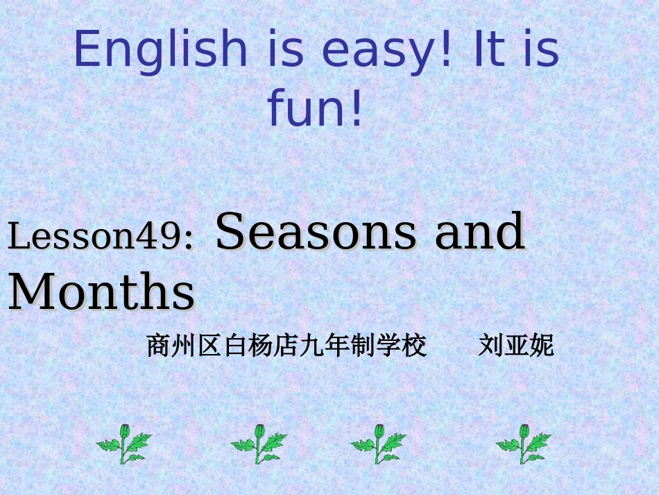 Unit7Lesson49《SeasonsandMonths》课件_第2页