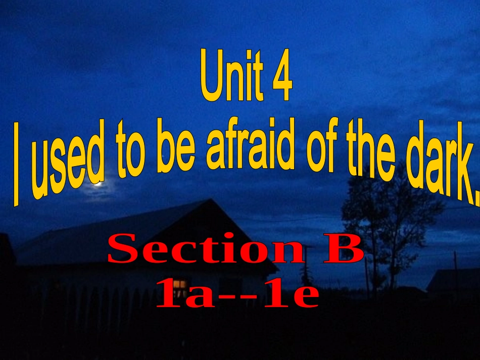 新目标九年级unit4B--1_第2页