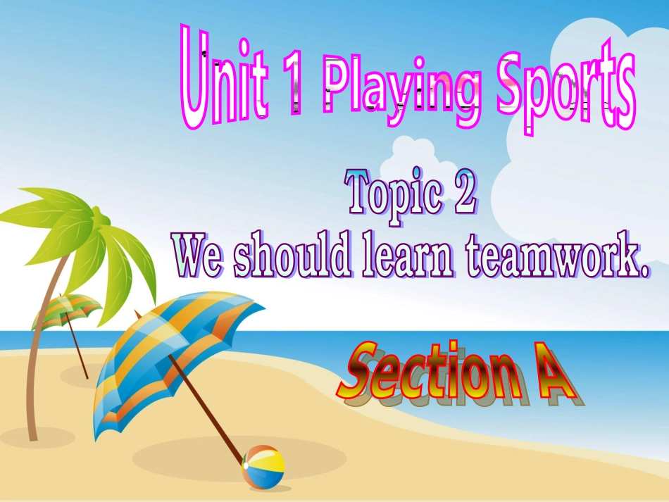 新版仁爱英语八年级上册Unit_1_Topic_2_Section_A_第1页