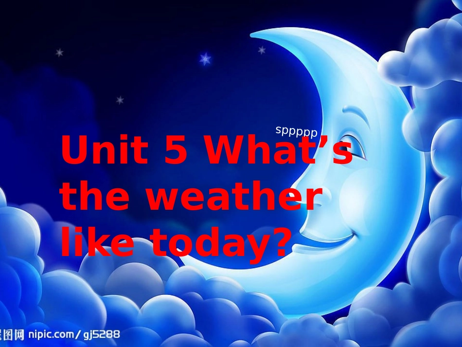 新陕旅版五年级英语下册unit5what'stheweatherlike课件_第1页