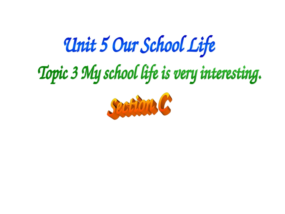 仁爱版七年级英语下册_Unit_5_Topic_3_Section_C_课件_第1页