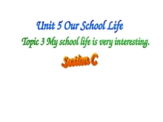 仁爱版七年级英语下册_Unit_5_Topic_3_Section_C_课件
