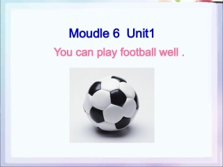 五上M6U1Youcanplayfootballwell