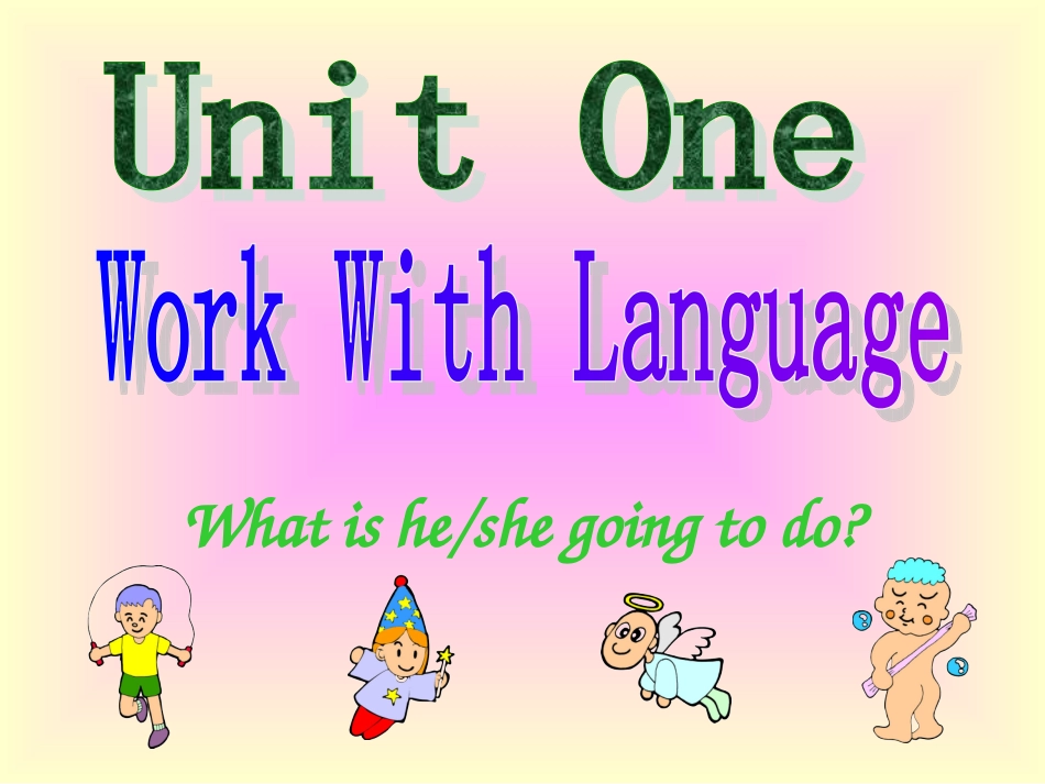 广州版小学英语第六册Unit1WorkWithLanguage_第1页