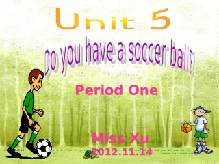 七上Unit5Doyouhaveasoccerball