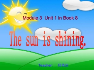 六年级英语The_sun_is_shining课件3