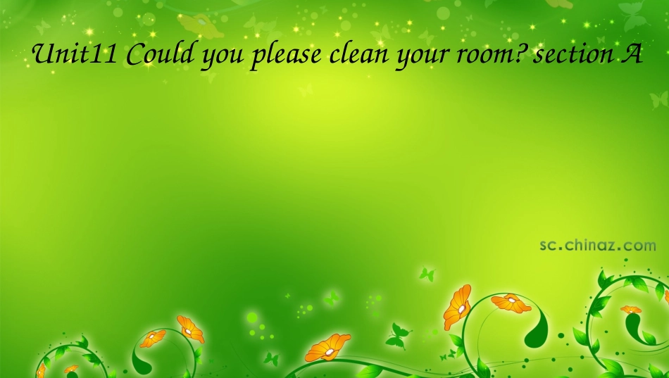 unit_11could_you_please_clean_the_room__课件_第1页