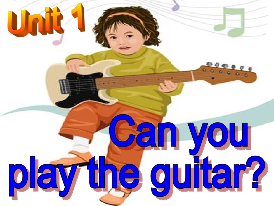 人教新目标七年级下册Unit1CanyouplaytheguitarSectionAGrammarFocus-3c）_第2页