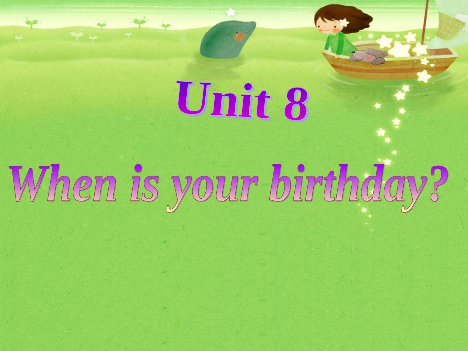 Unit8WhenisyourbirthdaySectionA1课件_第2页