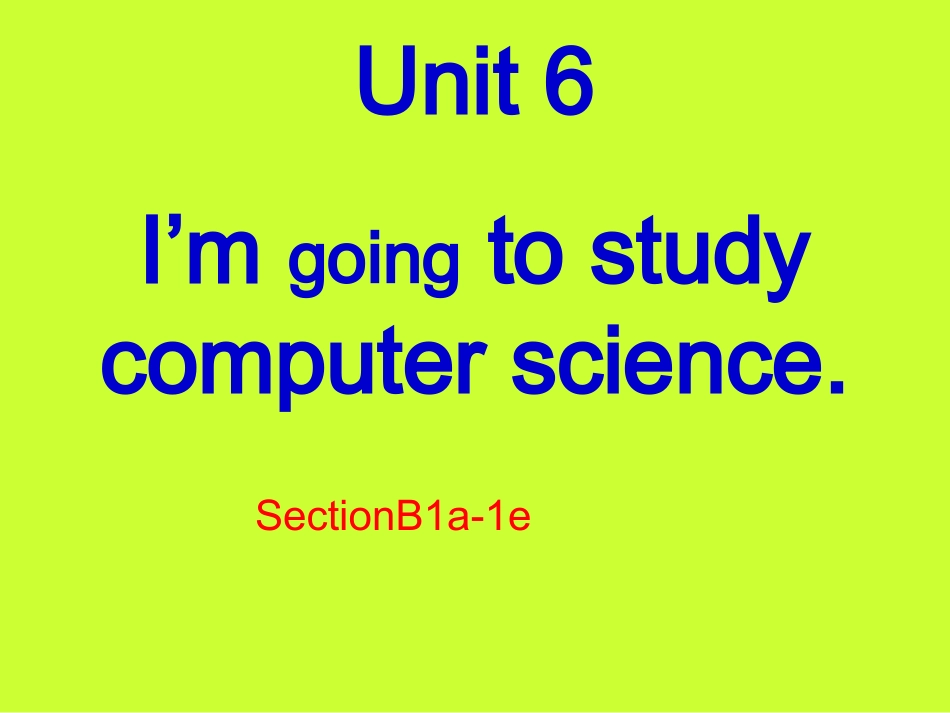 八年级英语unit6SectionB1a-1e_第1页