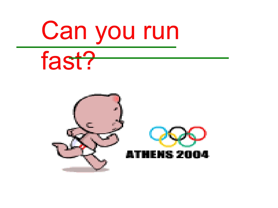 四年级上册canyourunfast？课件_第1页