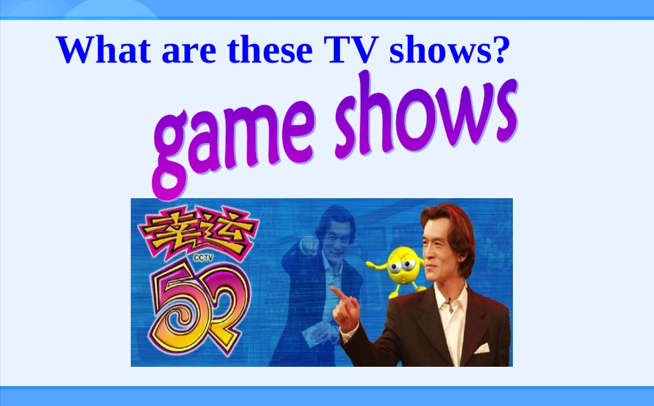 人教版（新目标）（2014教材）初中八上Unit5Doyouwanttowatchagameshow？Period1课件1_第3页