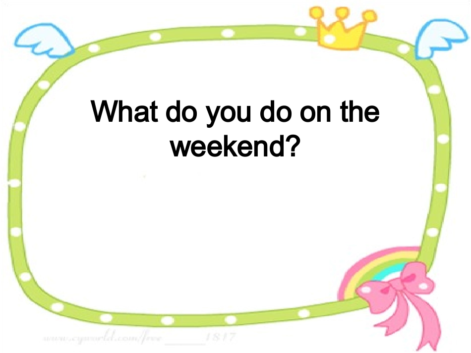 新Unit_3_Last_weekend课件_第3页
