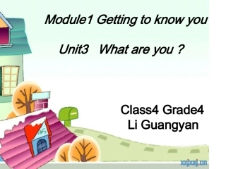 英语示范课Module1Gettingtoknowyou