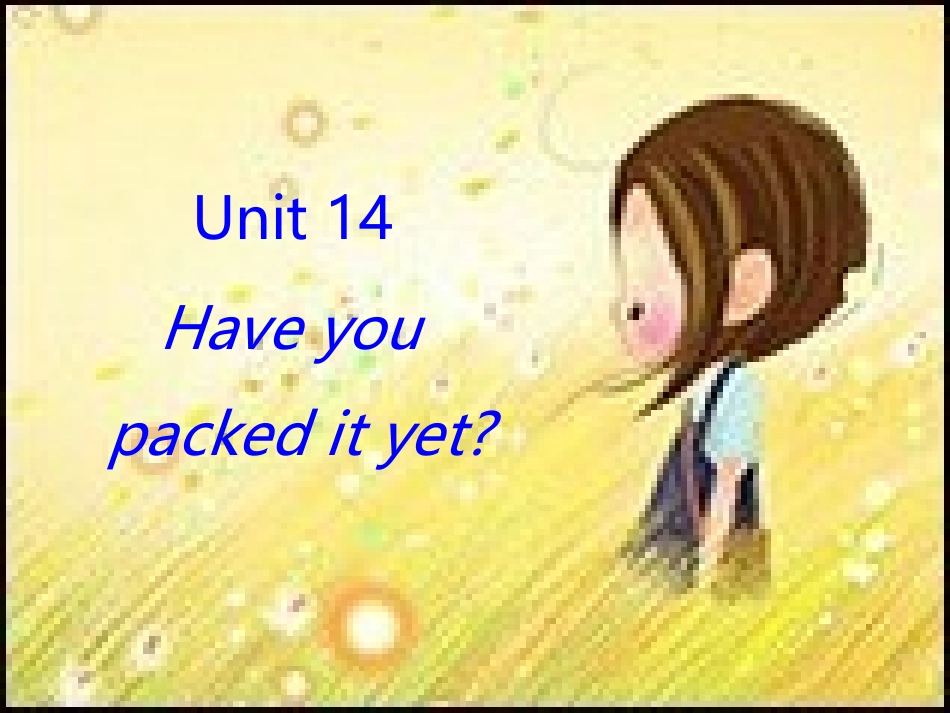 新目标九年级英语Unit14课件_第2页