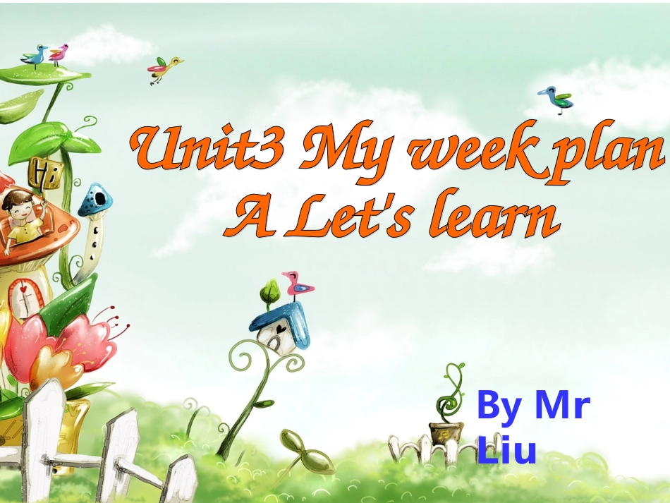 新版pep六年级上Unit3MyweekendplanALet’slearn课件_第1页