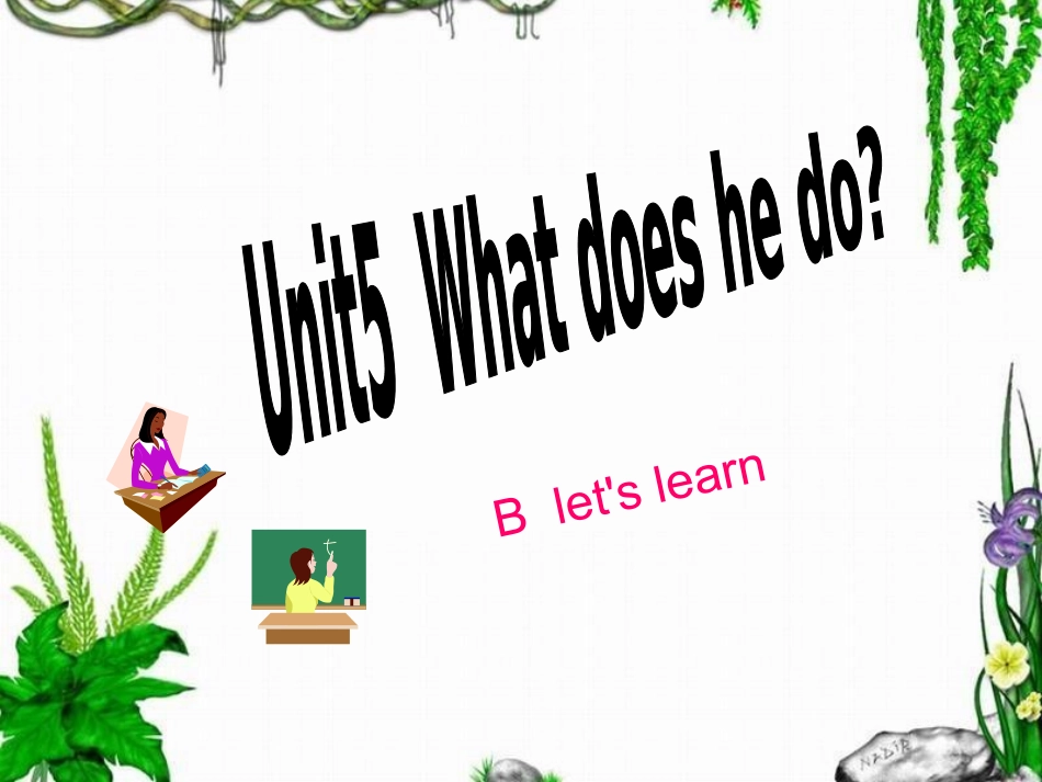 新版PEP六年级上册Unit_5_WhatdoeshedoBLet's_learn_第1页